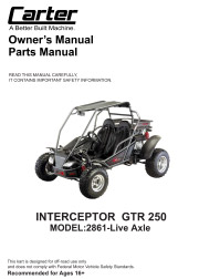 Carter Brothers Interceptor GTR 250 Live Axle User / Parts Manual